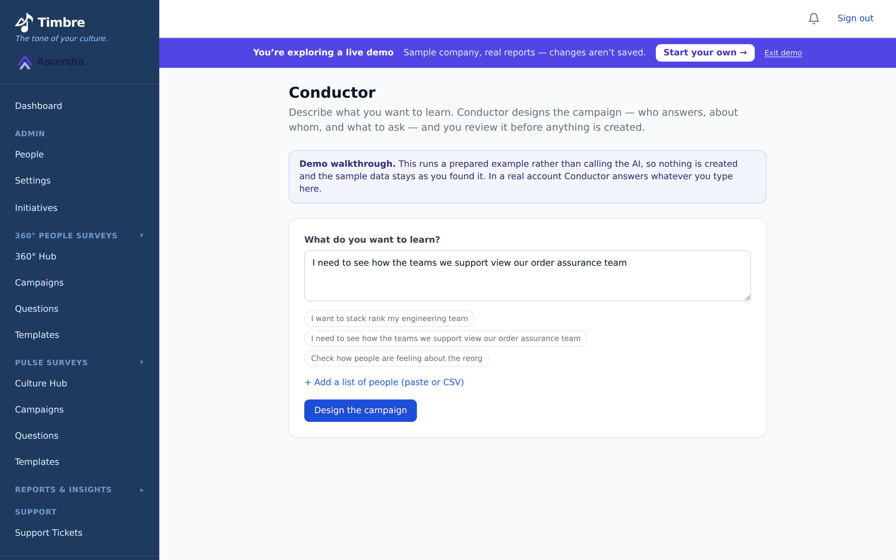 Conductor in the Timbre app: a text box reading 'I need to see how the teams we support view our order assurance team', suggested goals, an option to paste or upload a list of people, and a Design the campaign button